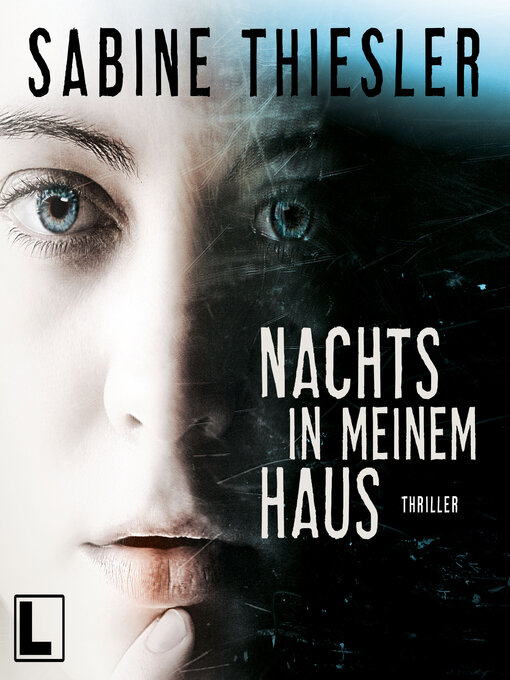 Title details for Nachts in meinem Haus (ungekürzt) by Sabine Thiesler - Wait list